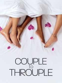 Watch Free Couple to Throuple Full Movies HD Online MyFlixer