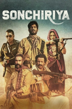 Watch Free Sonchiriya Full Movies HD Online MyFlixer