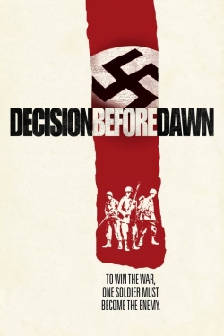 Watch Free Decision Before Dawn Full Movies HD Online MyFlixer