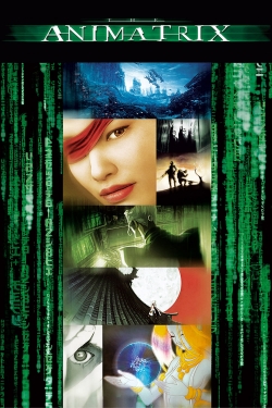 Watch Free The Animatrix Full Movies HD Online MyFlixer