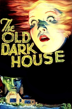 Watch Free The Old Dark House Full Movies HD Online MyFlixer