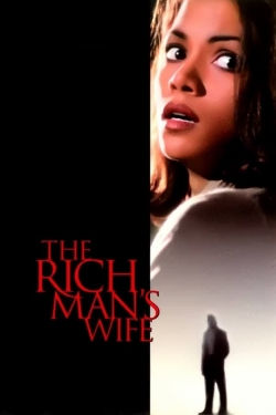 Watch Free The Rich Man's Wife Full Movies HD Online MyFlixer