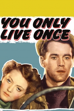 Watch Free You Only Live Once Full Movies HD Online MyFlixer