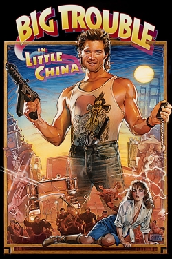 Watch Free Big Trouble in Little China Full Movies HD Online MyFlixer