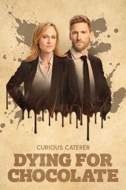 Watch Free Curious Caterer: Dying for Chocolate Full Movies HD Online MyFlixer