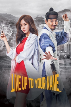 Watch Free Live Up To Your Name Full Movies HD Online MyFlixer