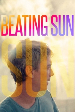 Watch Free Beating Sun Full Movies HD Online MyFlixer