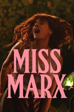 Watch Free Miss Marx Full Movies HD Online MyFlixer