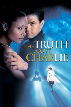 Watch Free The Truth About Charlie Full Movies HD Online MyFlixer