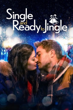 Watch Free Single and Ready to Jingle Full Movies HD Online MyFlixer