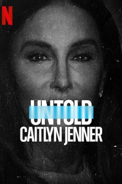 Watch Free Untold: Caitlyn Jenner Full Movies HD Online MyFlixer