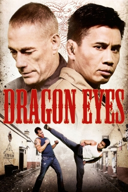 Watch Free Dragon Eyes Full Movies HD Online MyFlixer