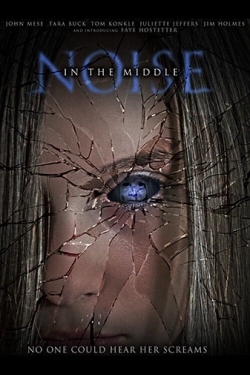 Watch Free Noise in the Middle Full Movies HD Online MyFlixer