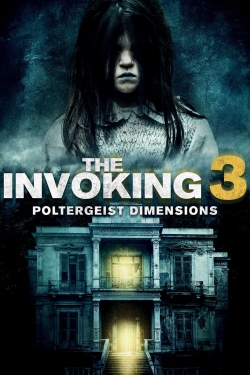 Watch Free The Invoking: Paranormal Dimensions Full Movies HD Online MyFlixer