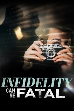 Watch Free Infidelity Can Be Fatal Full Movies HD Online MyFlixer