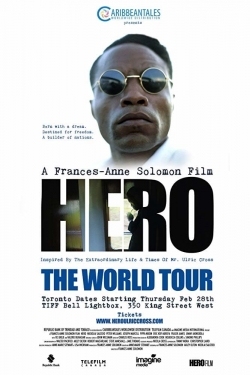 Watch Free HERO Inspired by the Extraordinary Life & Times of Mr. Ulric Cross Full Movies HD Online MyFlixer