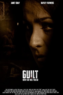 Watch Free Guilt Full Movies HD Online MyFlixer