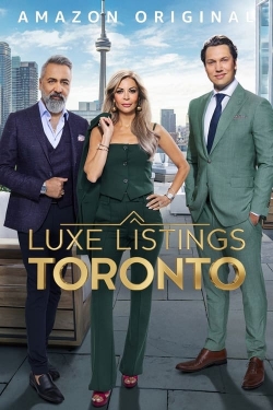 Watch Free Luxe Listings Toronto Full Movies HD Online MyFlixer