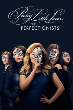 Watch Free Pretty Little Liars: The Perfectionists Full Movies HD Online MyFlixer