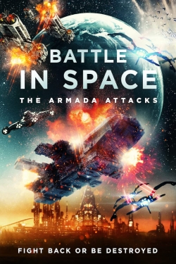 Watch Free Battle in Space The Armada Attacks Full Movies HD Online MyFlixer