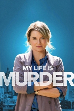 Watch Free My Life Is Murder Full Movies HD Online MyFlixer