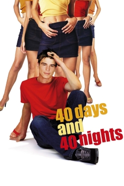 Watch Free 40 Days and 40 Nights Full Movies HD Online MyFlixer