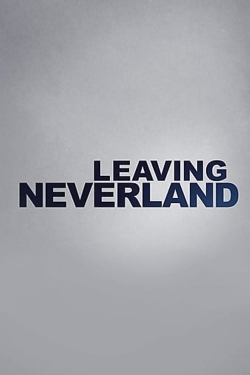 Watch Free Leaving Neverland Full Movies HD Online MyFlixer