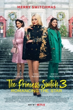 Watch Free The Princess Switch 3: Romancing the Star Full Movies HD Online MyFlixer