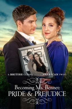 Watch Free Becoming Ms Bennet: Pride & Prejudice Full Movies HD Online MyFlixer