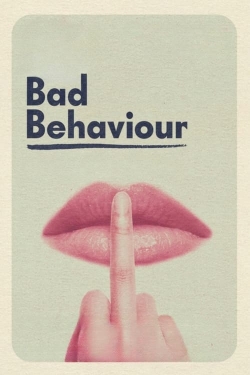 Watch Free Bad Behaviour Full Movies HD Online MyFlixer