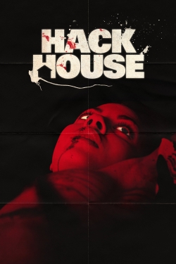 Watch Free Hack House Full Movies HD Online MyFlixer