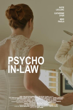 Watch Free Psycho In-Law Full Movies HD Online MyFlixer