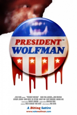 Watch Free President Wolfman Full Movies HD Online MyFlixer