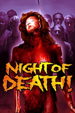 Watch Free Night of Death! Full Movies HD Online MyFlixer