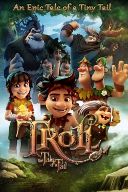 Watch Free Troll: The Tale of a Tail Full Movies HD Online MyFlixer