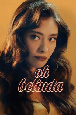 Watch Free Oh Belinda Full Movies HD Online MyFlixer