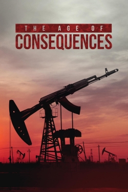 Watch Free The Age of Consequences Full Movies HD Online MyFlixer