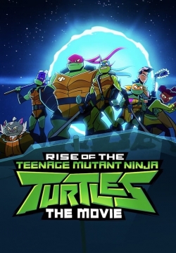 Watch Free Rise of the Teenage Mutant Ninja Turtles: The Movie Full Movies HD Online MyFlixer