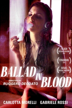 Watch Free Ballad in Blood Full Movies HD Online MyFlixer