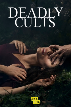 Watch Free Deadly Cults Full Movies HD Online MyFlixer