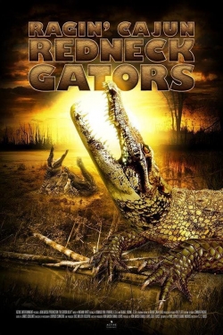 Watch Free Ragin Cajun Redneck Gators Full Movies HD Online MyFlixer