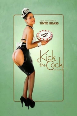 Watch Free Kick the Cock Full Movies HD Online MyFlixer