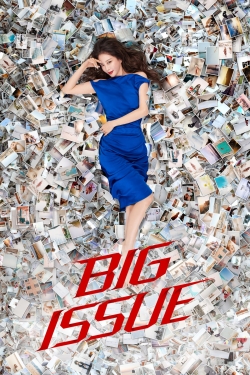 Watch Free Big Issue Full Movies HD Online MyFlixer