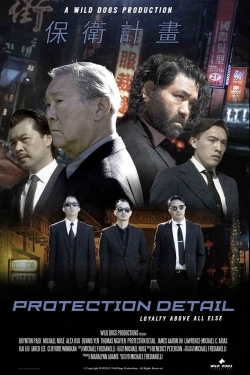 Watch Free Protection Detail Full Movies HD Online MyFlixer