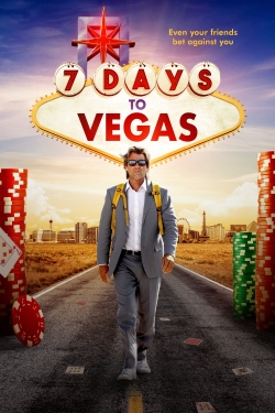 Watch Free 7 Days to Vegas Full Movies HD Online MyFlixer