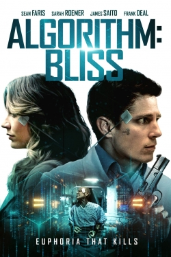 Watch Free Algorithm: BLISS Full Movies HD Online MyFlixer