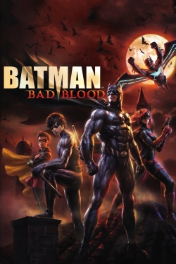 Watch Free Batman: Bad Blood Full Movies HD Online MyFlixer