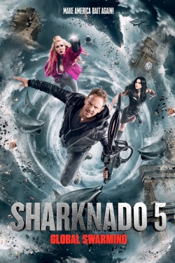 Watch Free Sharknado 5: Global Swarming Full Movies HD Online MyFlixer