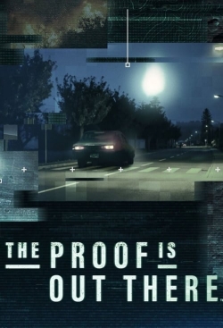 Watch Free The Proof Is Out There Full Movies HD Online MyFlixer