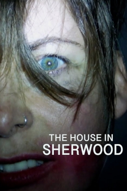 Watch Free The House in Sherwood Full Movies HD Online MyFlixer